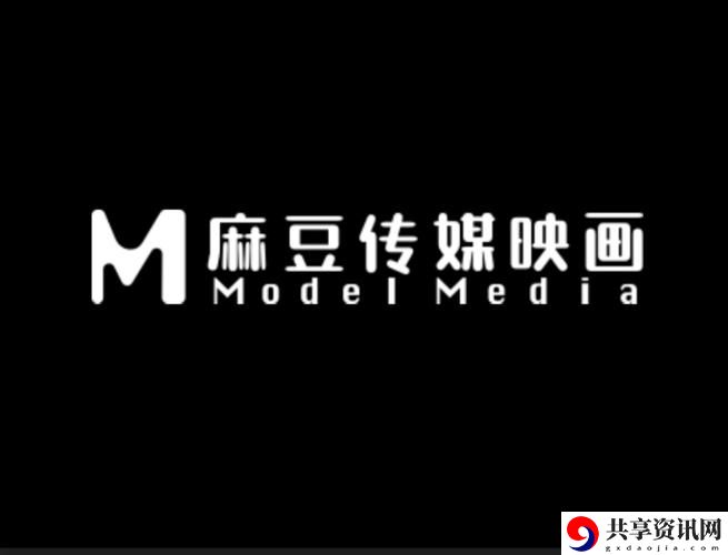 麻豆啊传媒APP，用户：尽享视觉盛宴的全新体验