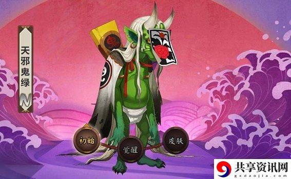 阴阳师天邪鬼绿技能介绍-御魂搭配-阵容搭配详解