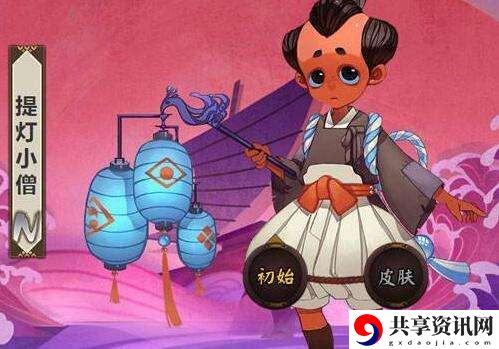 阴阳师提灯小僧技能介绍-御魂搭配-阵容搭配详解
